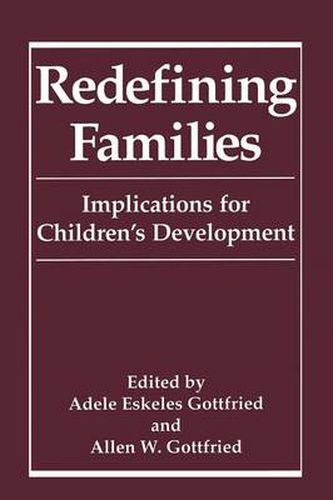 Cover image for Redefining Families: Implications for Children's Development