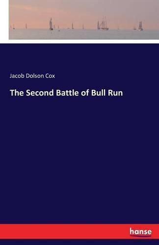 The Second Battle of Bull Run