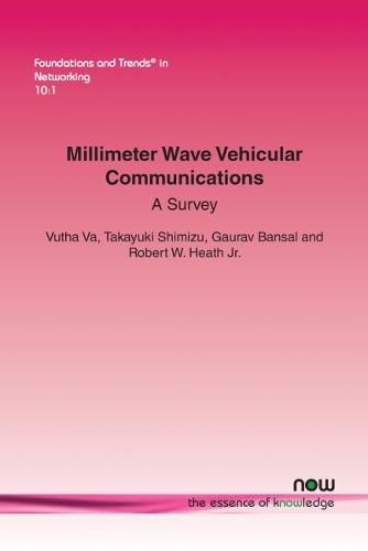 Cover image for Millimeter Wave Vehicular Communications: A Survey