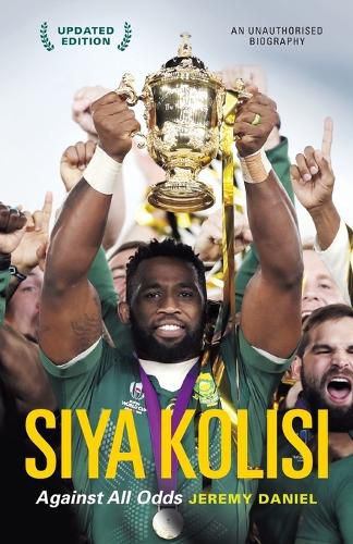 Cover image for Siya Kolisi: Against All Odds