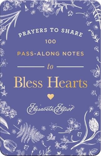 Cover image for Prayers to Share: 100 Pass-Along Notes to Bless Hearts