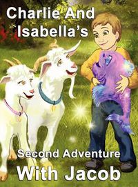 Cover image for Charlie and Isabella's Second Adventure with Jacob