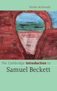Cover image for The Cambridge Introduction to Samuel Beckett