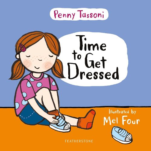 Cover image for Time to Get Dressed: Getting dressed explained in pictures that you can share