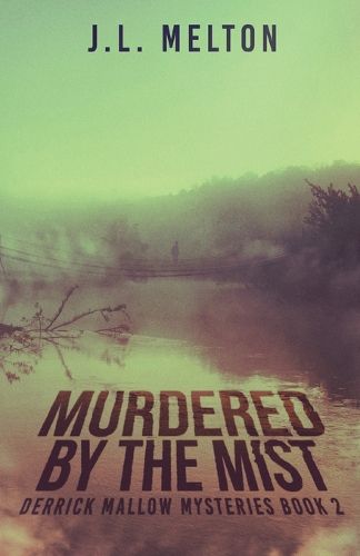 Cover image for Murdered By The Mist