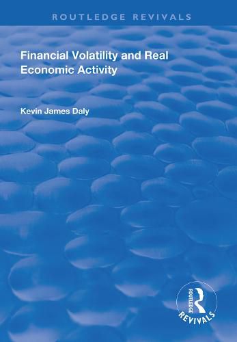 Cover image for Financial Volatility and Real Economic Activity