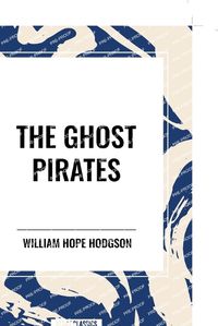 Cover image for The Ghost Pirates