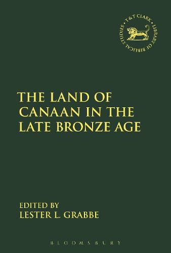 Cover image for The Land of Canaan in the Late Bronze Age