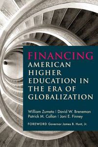 Cover image for Financing American Higher Education in the Era of Globalization