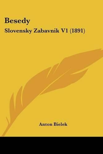 Cover image for Besedy: Slovensky Zabavnik V1 (1891)