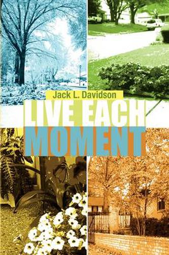 Cover image for Live Each Moment