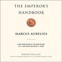 Cover image for The Emperor's Handbook: A New Translation of the Meditations