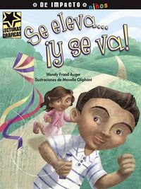 Cover image for Se Eleva... y Se Va!