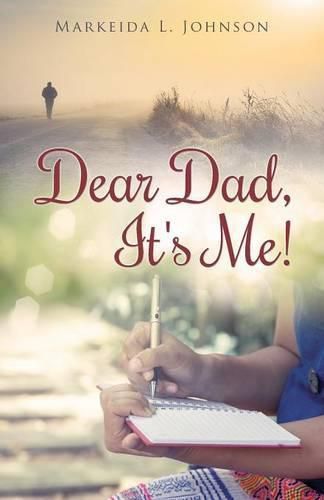 Cover image for Dear Dad, It's Me!