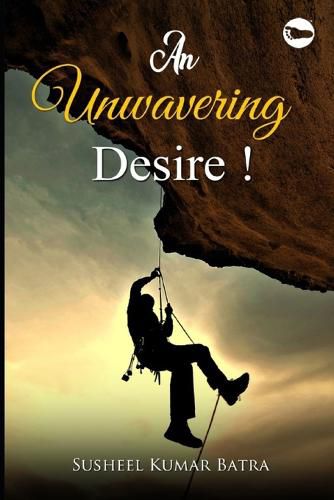 Cover image for An Unwavering Desire!