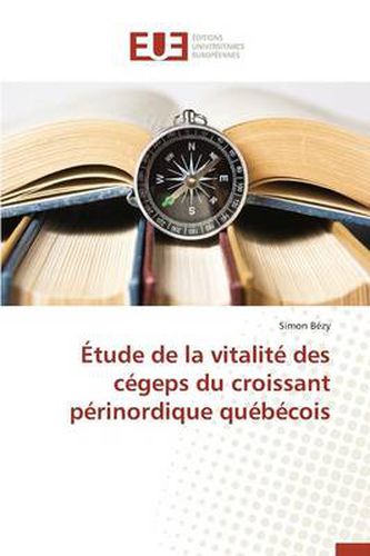 Cover image for tude de la Vitalit Des C geps Du Croissant P rinordique Qu b cois