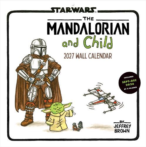 Cover image for Star Wars The Mandalorian and Child 2027 Wall Calendar
