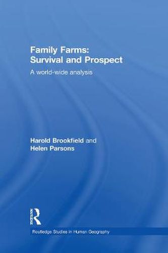 Cover image for Family Farms: Survival and Prospect: A World-Wide Analysis