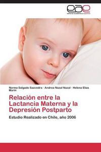 Cover image for Relacion entre la Lactancia Materna y la Depresion Postparto