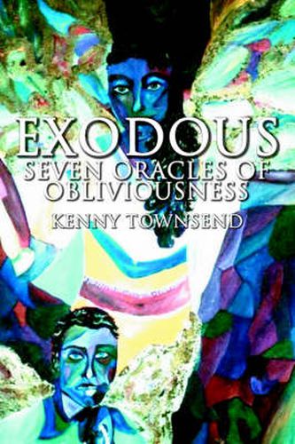 Cover image for Exodous: Seven Oracles of Obliviousness