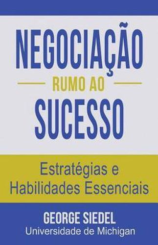 Cover image for Negociacao Rumo ao Sucesso: Estrategias e Habilidades Essenciais