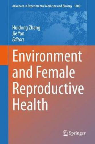 Cover image for Environment and Female Reproductive Health