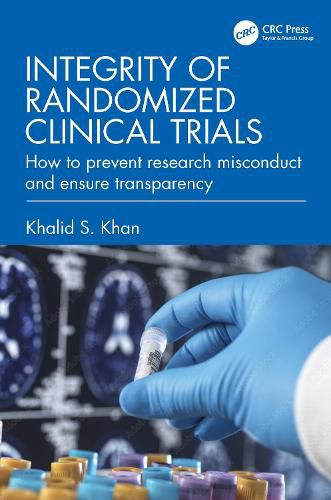 Cover image for Integrity of Randomized Clinical Trials