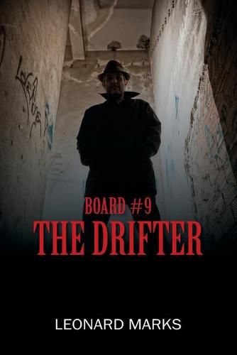 Board #9: The Drifter