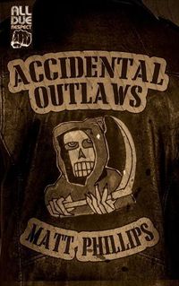 Cover image for Accidental Outlaws