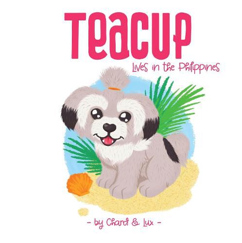 Cover image for Teacup: Lives in the Philippines