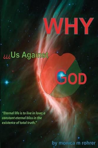 Cover image for Why - Us against God?