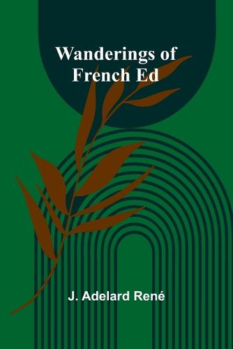 Cover image for Wanderings of French Ed