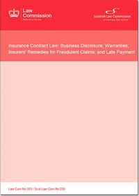 Cover image for Insurance contract law: business disclosure; warranties; insurers' remedies for fraudulent claims; and late payment