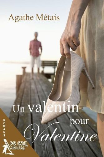 Cover image for Un Valentin pour Valentine