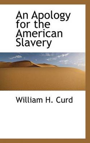 Cover image for An Apology for the American Slavery