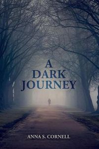 Cover image for A Dark Journey