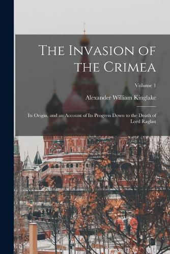 Cover image for The Invasion of the Crimea