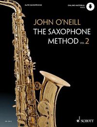 Cover image for The Saxophone Method: The Saxophone Method