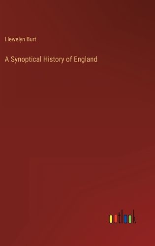 Cover image for A Synoptical History of England