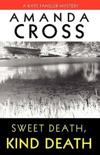 Cover image for Sweet Death, Kind Death