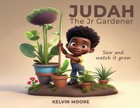 Cover image for Judah The Jr Gardener