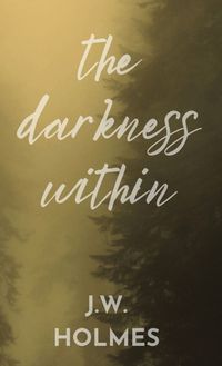 Cover image for The Darkness Within