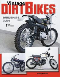 Cover image for Vintage Dirt Bikes Enthusiasts Guide