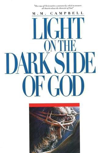 Cover image for Light On the Dark Side of God