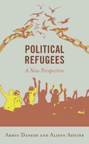 Cover image for Political Refugees: A New Perspective