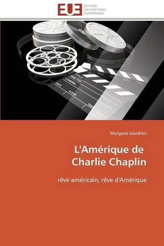 Cover image for L'amerique de charlie chaplin