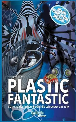 Cover image for Plastic Fantastic: Echte helden in een wereld die schreeuwt om hulp