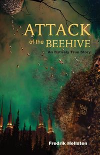 Cover image for Attack of the Beehive