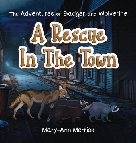 Cover image for The Adventures of Badger and Wolverine