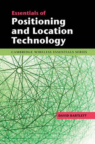 Cover image for Essentials of Positioning and Location Technology